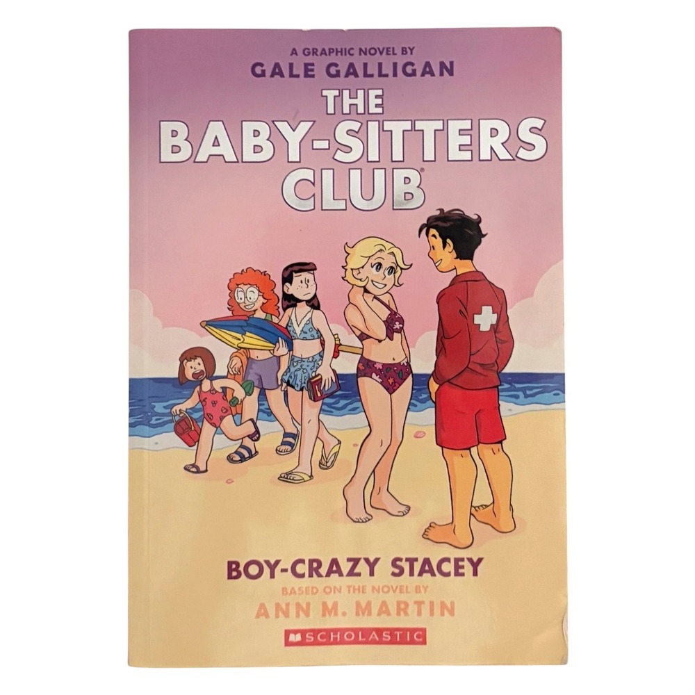 The Baby-Sitters Club Boy-Crazy Stacey Graphic Novel Scholastic Gale Galligan